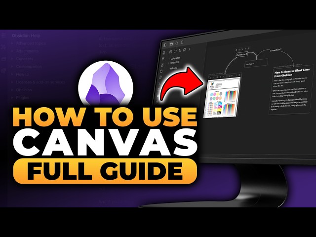 How To Use Obsidian Canvas (𝟮𝟬𝟮𝟲) | BEST FULL GUIDE | NO Yapping, To The Point! | FAST & EASY