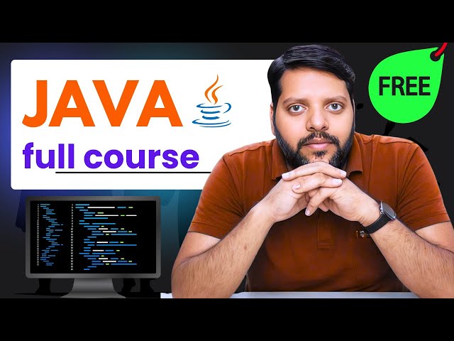 Java Full Course 2025 🚀 | Beginner to Advanced