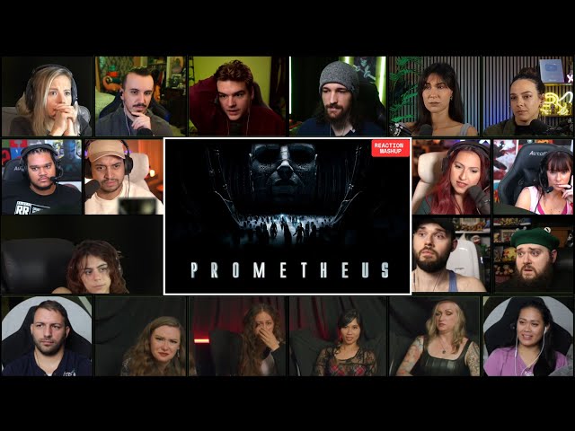 [FULL] PROMETHEUS (2012) REACTION MASHUP