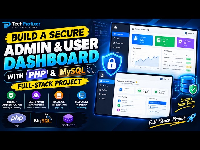 Build a Secure Admin & User Dashboard with PHP & MySQL | Full-Stack Project
