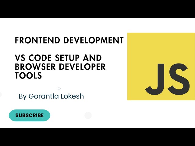 JavaScript Tutorial for Beginners #2: VS Code Setup and Browser Developer Tools