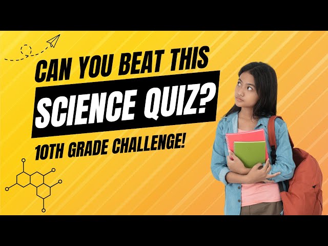🔥 Can You Beat This 10th Grade Science Quiz? | JesmaEdu Brain Challenge! 🧠💥