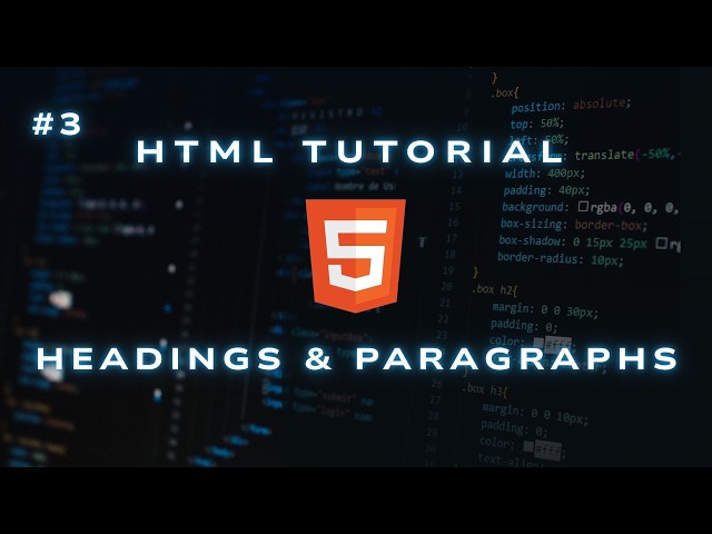 HTML Headings & Paragraphs | HTML Tutorial for Beginners | Ep 02