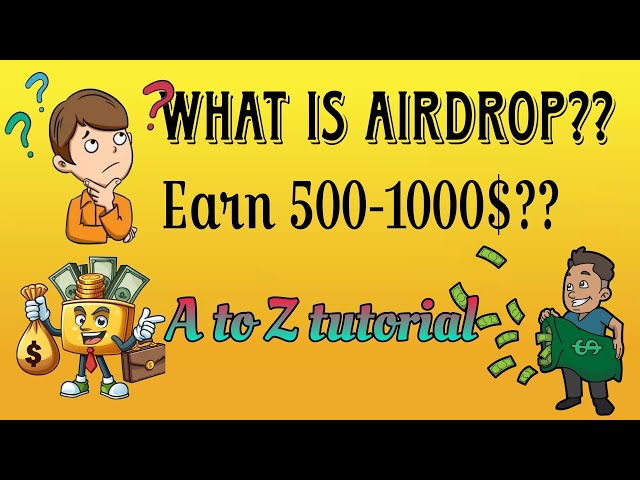 What is airdrop? Earn 500-1000$? A to Z tutorial. @EarningEngine