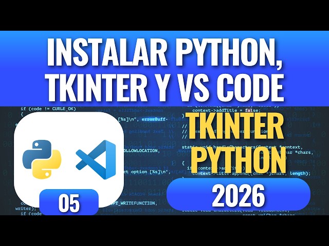 How to Install Python, Tkinter, and VS Code in 2026