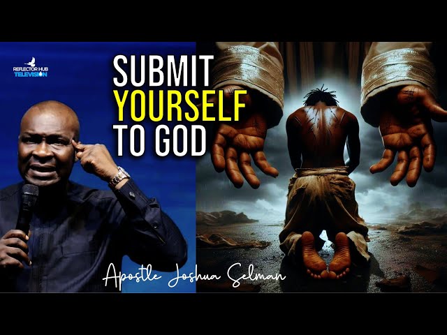 The Hidden Power In Total Surrender To God | Apostle Joshua Selman