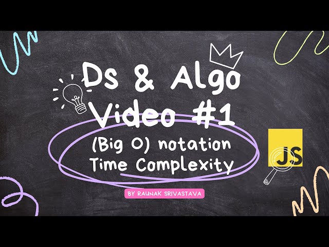 Big O notation and time complexity , What it does how we calculate it ? let check how it works in js