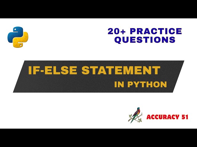 If-Else Statement in Python | Conditional Statements | If-Else Practice Questions