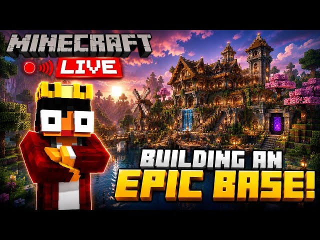 🔴 LIVE #2 | Building the ULTIMATE Survival Base in Minecraft! 👑🔥