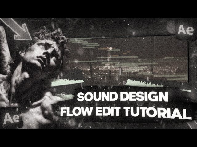 • How To Make a full flow Sound Design on After Effects  | full tutorial •