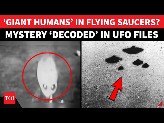 UFO FILES BOMBSHELL: Giant ‘Human-Like Beings’ Visited Earth In Flying Saucers? ‘PROOF’ Unearthed