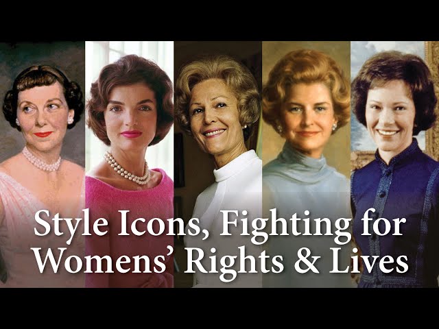 First Ladies of the USA 5/6: Icons & Activists (1945–1981)
