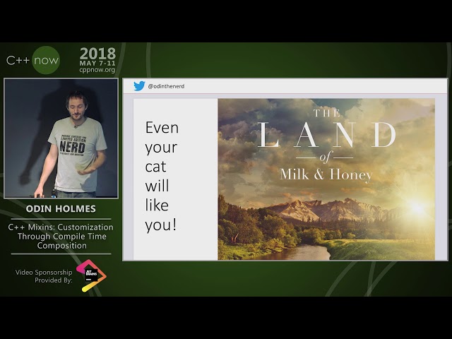 C++Now 2018: Odin Holmes “C++ Mixins: Customization Through Compile Time Composition”