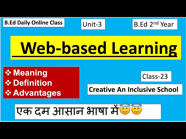 Web-based Learning वेब आधारित शिक्षा | Meaning, & Advantages | B.Ed Notes | Inclusive Education