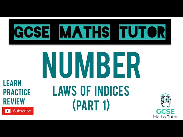 Laws of Indices - Part 1 (Higher & Foundation) | GCSE Maths Tutor