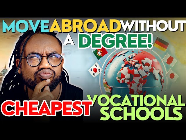 Move Abroad without a Degree! | 10 Cheapest Vocational Schools for You!