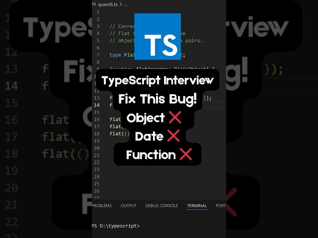 TypeScript Interview Question 🚀  Fix This Code Flat Function Should Accept Only Key Value Objects