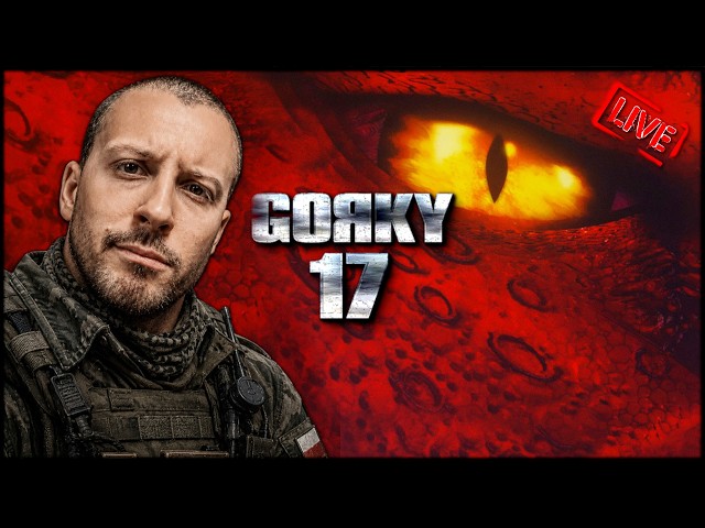 GORKY 17 - POTĘŻNY POLSKI KLASYK! 🔴 [NA ŻYWO]
