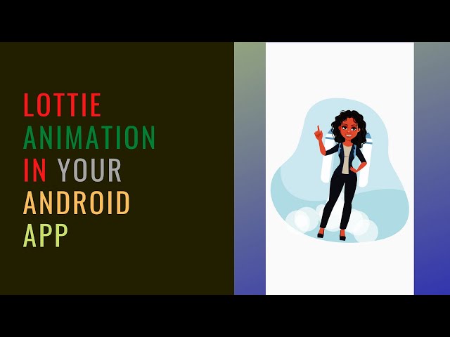 Lottie Animations basic || Android tutorial for beginners