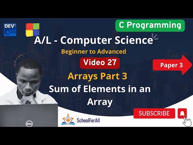 Video 27 Sum of Elements in an Array