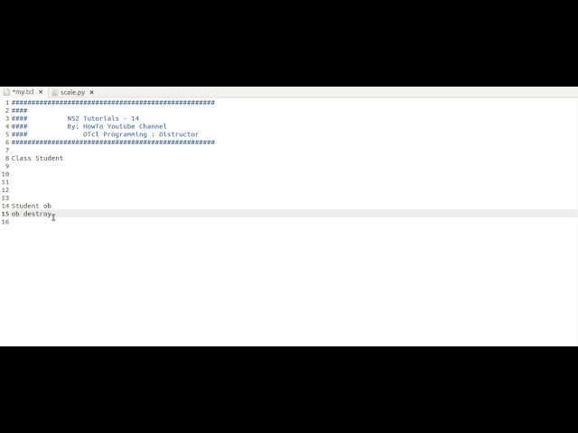 How to Write Destructor in OTcl : NS2 Tutorial # 14