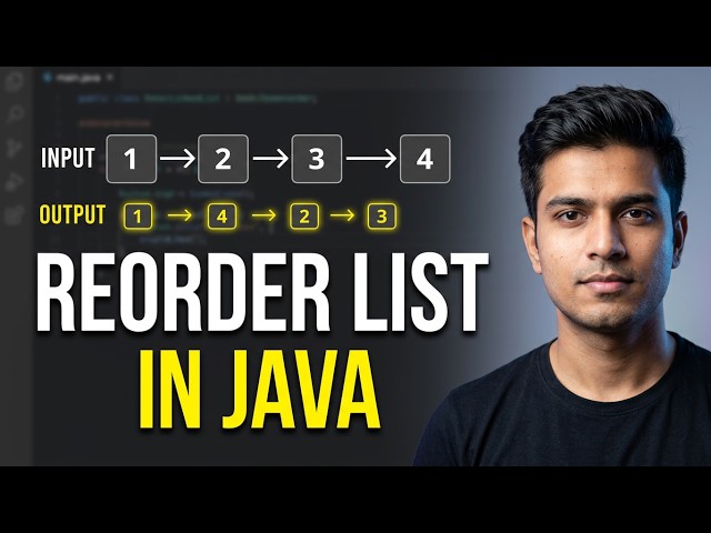 Reorder List LeetCode | DSA in Java | Pankaj
