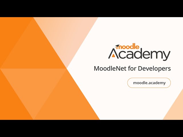 MoodleNet for Developers | Moodle Academy