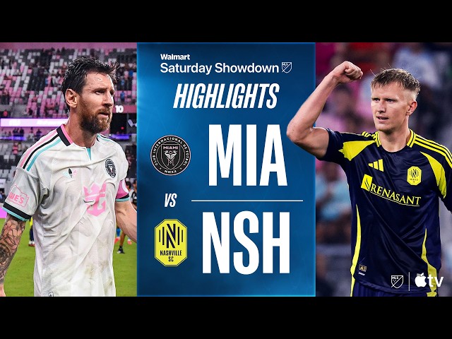Inter Miami CF vs. Nashville SC | Resumen completo del partido | ¡MAGIA de Messi y GOLAZO de Surr...