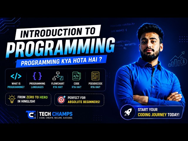Introduction To Programming in Hindi 🚀 | Programming Kya Hota Hai? | Tech Champs Official