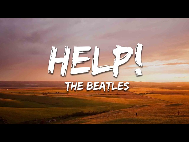 The Beatles - Help! (Lyrics) (Remastered 2009)