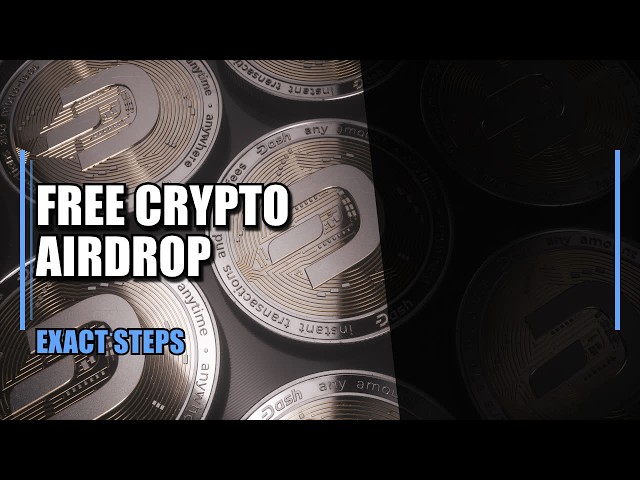 Free Crypto Airdrop Today  Exact Steps
