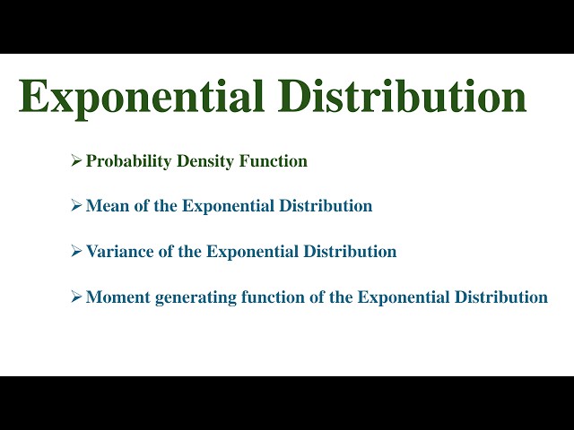 Exponential Distribution (Mean, Variance, MGF)