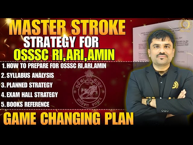 Master Stroke Strategy for OSSSC RI ARI AMIN 2026 🚀 | Complete Exam Plan | Smart Preparation Guide