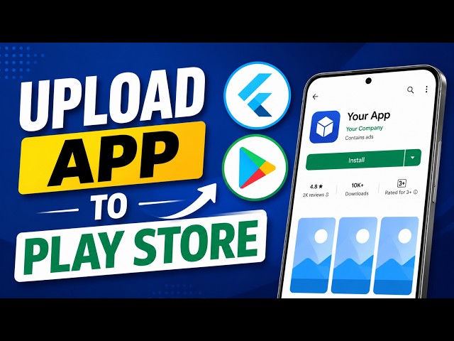 How to Publish Flutter App to Google Play Store (2026) | Complete Guide