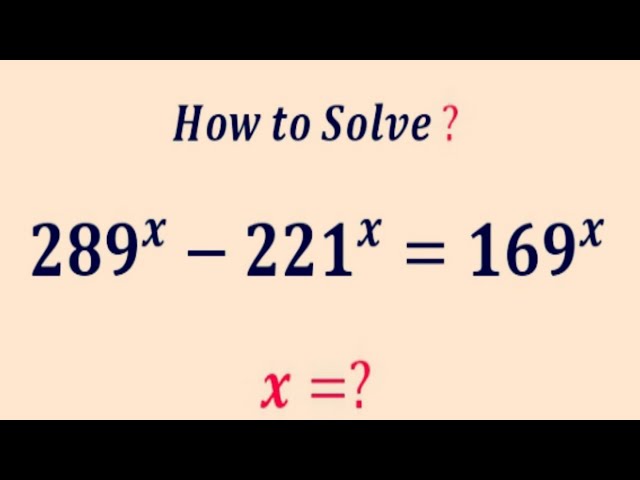 A Mind-Blowing Algebra mathematics    Equation | Olympiad  Question | can you solve ?  | x=?