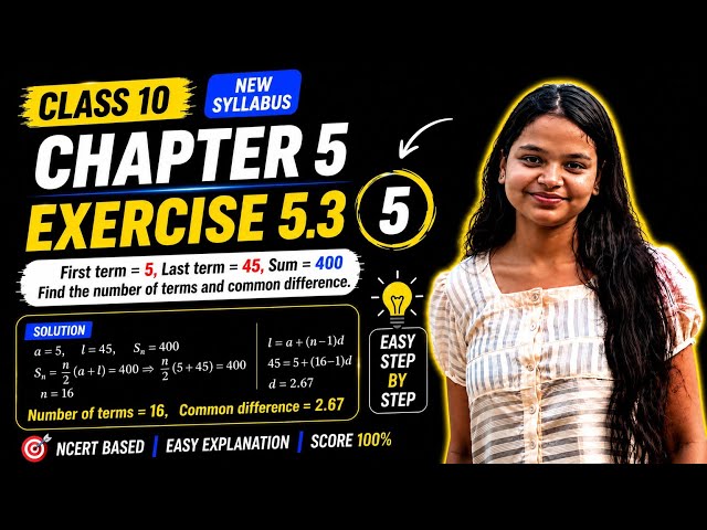 Class 10 Maths | Arithmetic Progressions | Chapter 5 | Exercise 5.3 | Question 5 | NCERT 🔥