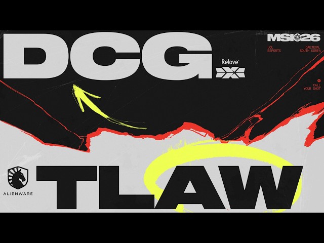 TLAW vs DCG | MSI 2026 | Play In Day 2
