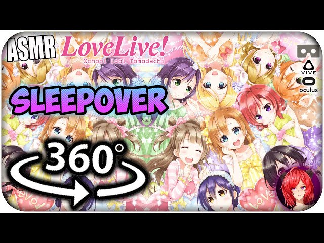 Sleep With All Love Live Characters~ [8D ASMR] 360: Love Live! 360 VR