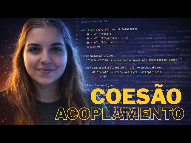 Coesão e acoplamento: dois conceitos que mudam seu jeito de programar | Parte 1