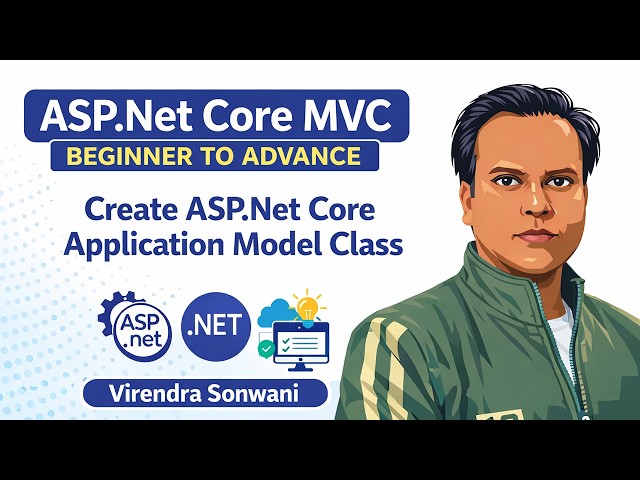 ASP.NET Core MVC Model Class Tutorial | Create Model in ASP.NET Core MVC Step by Step | .Net 10