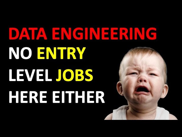 Data Engineering is Not an Entry Level Job
