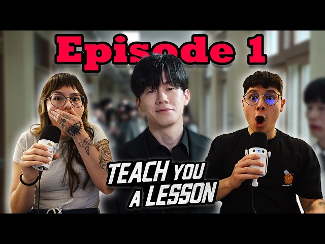 WE ARE SHOCKED!!! | FIRST TIME WATCHING Teach You a Lesson (참교육) Episode 1 REACTION
