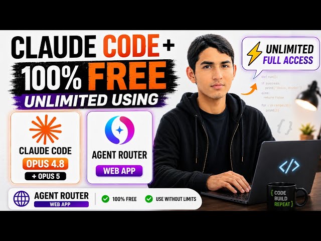 Claude Code FREE & UNLIMITED with Opus 4.8 + Opus 5 (Agent Router) + (Claude code)