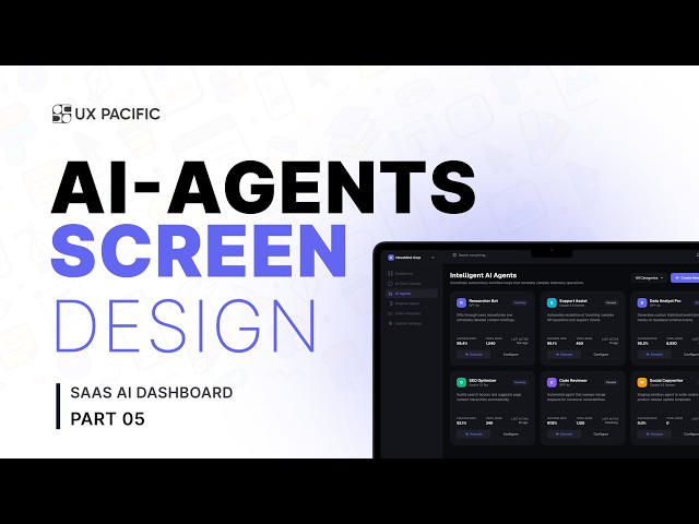 SaaS Dashboard UI/UX Design Tutorial | AI-Agents Screen | Part 05