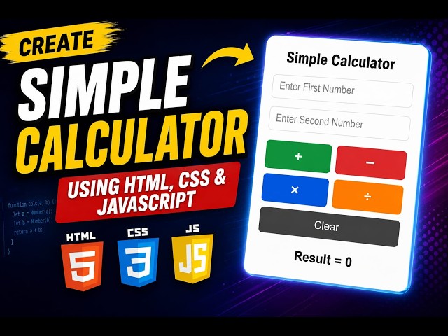 Build a  Calculator Using HTML, CSS & JavaScript | JavaScript Calculator Project