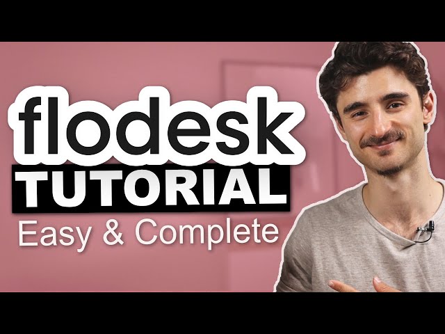 Step-by-step Flodesk Tutorial 2025 (Complete Email Marketing Course)