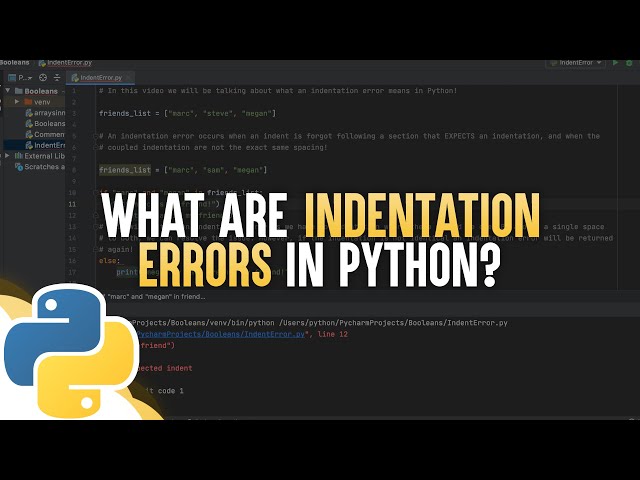 What Are Indentation Errors In Python?