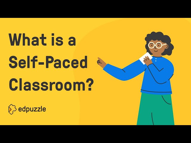 What is a Self-paced Classroom?