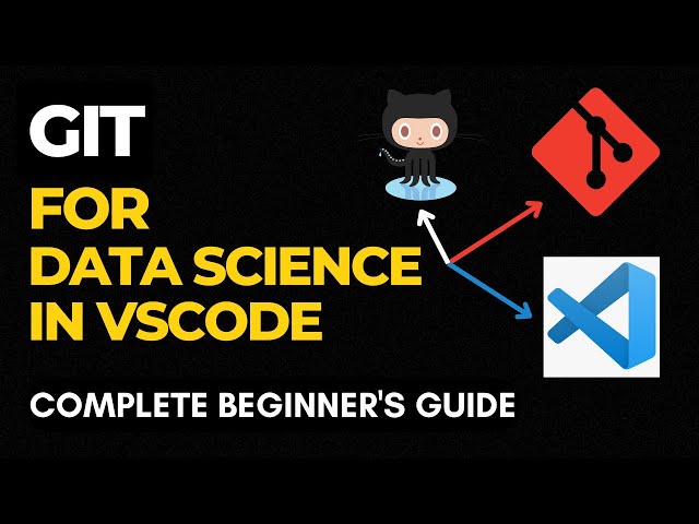 Using GIT In Visual Studio Code | Complete Beginner's Guide