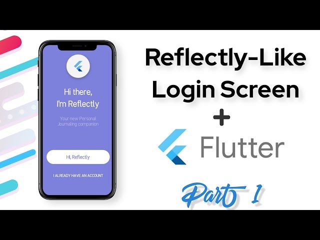 Reflectly Inspired Login Screen Animation in Flutter (Part 1) | Flutter Animation Tutorial